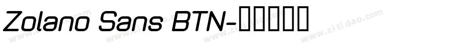 Zolano Sans BTN字体转换
